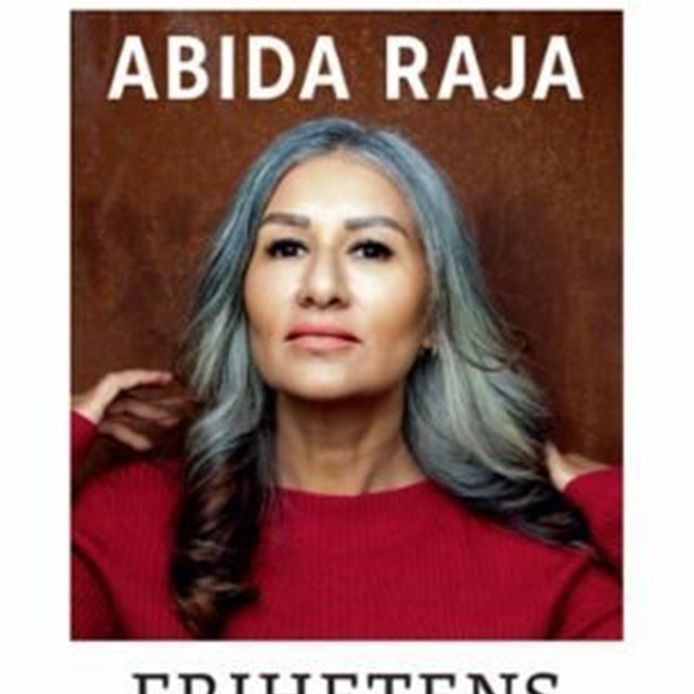 Abida Raja - frihetens øyeblikk